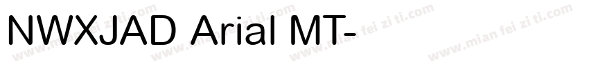 NWXJAD Arial MT字体转换